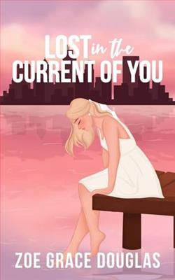 Lost in the Current of You by Zoe Grace Douglas