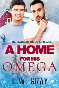 A Home for His Omega by C.W. Gray