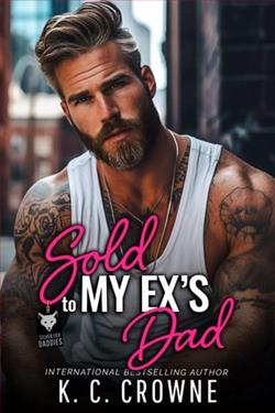 Sold To My Ex's Dad by K.C. Crowne