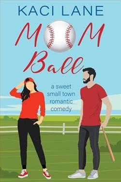 Mom Ball by Kaci Lane