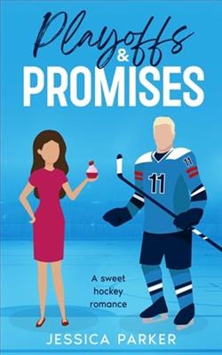 Playoffs & Promises by Jessica Parker