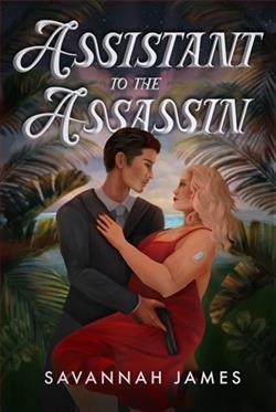 Assistant to the Assassin by Savannah James