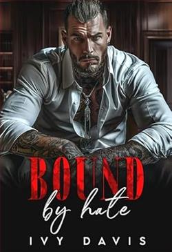 Bound By Hate (Born in Blood) by Ivy Davis