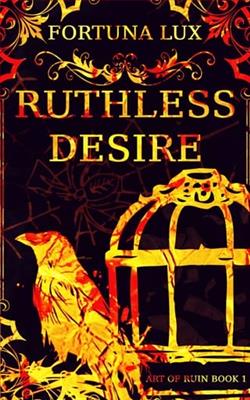 Ruthless Desire by Fortuna Lux