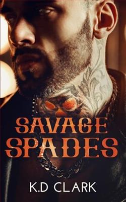 Savage Spades by K.D. Clark