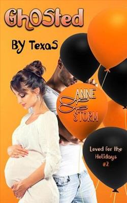 Ghosted By Texas by Anne Storm