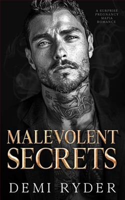 Malevolent Secrets by Demi Ryder