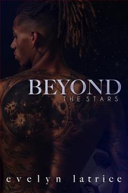 Beyond The Stars by Evelyn Latrice