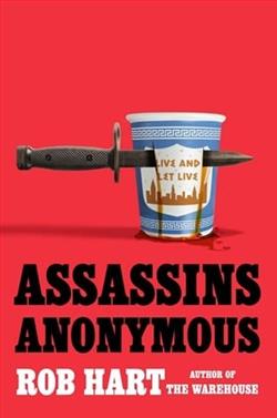 Assassin Anonymous by Rob Hart