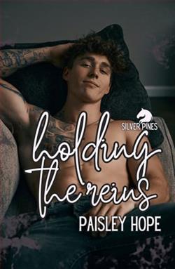 Holding The Reins by Paisley Hope