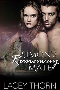 Simon's Runaway Mate by Lacey Thorn