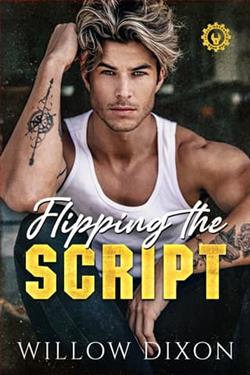 Flipping the Script by Willow Dixon