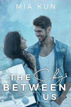 The Sky Between Us by Mia Kun