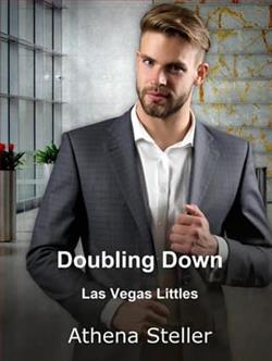 Doubling Down by Athena Steller