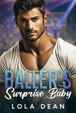 Baller's Surprise Baby by Lola Dean