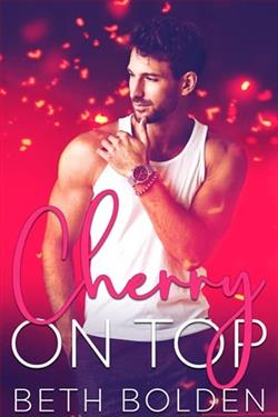 Cherry on Top by Beth Bolden