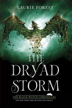 The Dryad Storm by Laurie Forest