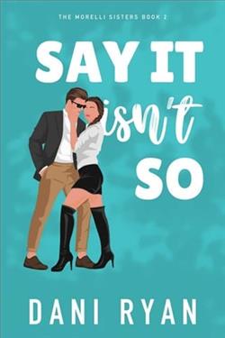 Say It Isn't So by Dani Ryan