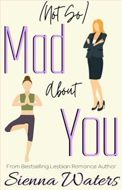 (Not So) Mad About You by Sienna Waters