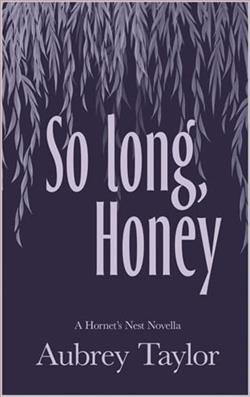 So Long, Honey by Aubrey Taylor