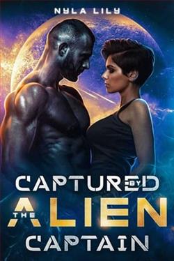 Captured By the Alien Captain by Nyla Lily