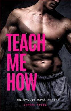 Teach Me How by Jordan Trygg