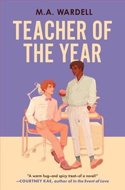 Teacher of the Year by M.A. Wardell