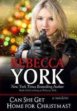 Can She Get Home for Christmas? by Rebecca York