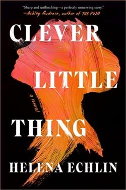 Clever Little Thing by Helena Echlin