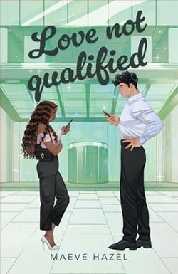 Love Not Qualified by Maeve Hazel