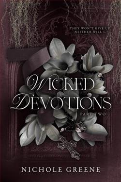 Wicked Devotions: Part 2 by Nichole Greene