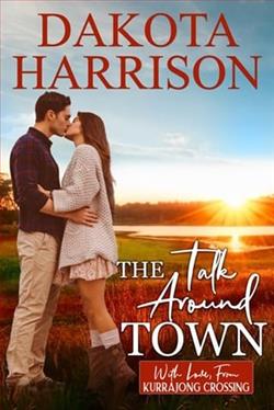 The Talk Around Town by Dakota Harrison