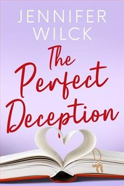 The Perfect Deception by Jennifer Wilck