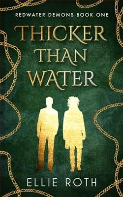 Thicker than Water by Ellie Roth