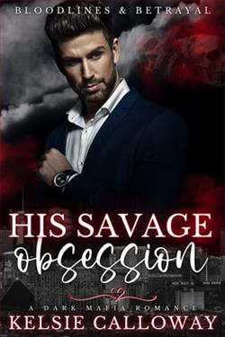 His Savage Obsession by Kelsie Calloway