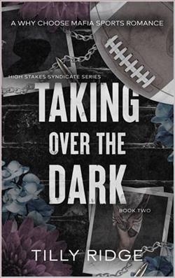 Taking Over the Dark by Tilly Ridge