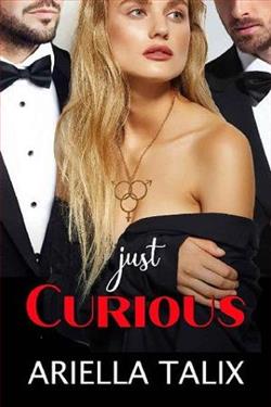 Just Curious by Ariella Talix