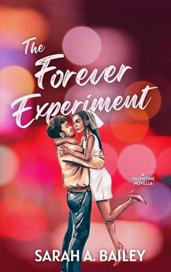 The Forever Experiment by Sarah A. Bailey