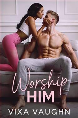 Worship Him by Vixa Vaughn