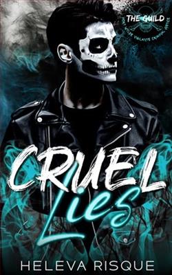 Cruel Lies by Heleva Risque