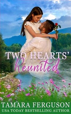 Two Hearts Reunited by Tamara Ferguson