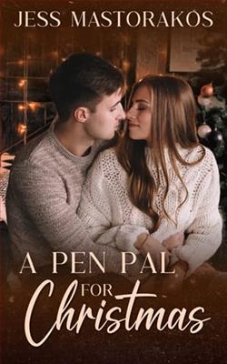 A Pen Pal for Christmas by Jess Mastorakos