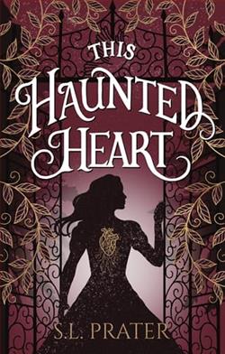 This Haunted Heart by S.L. Prater