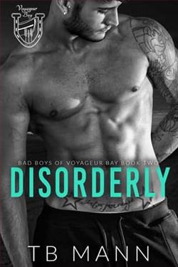 Disorderly by T.B. Mann