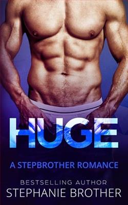 Huge by Stephanie Brother