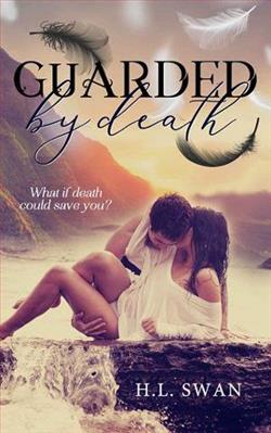 Guarded By Death by H.L. Swan