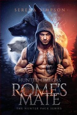 Rome's Mate: Hunted Omegas by Serena Simpson