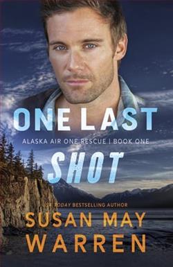 One Last Shot by Susan May Warren