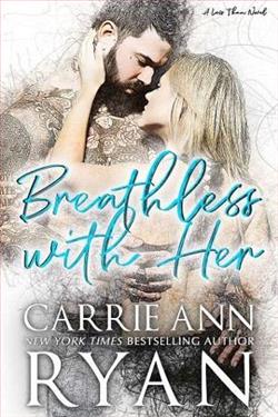 Breathless With Her by Carrie Ann Ryan