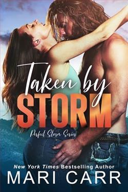 Taken By Storm by Mari Carr